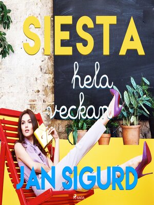 cover image of Siesta hela veckan